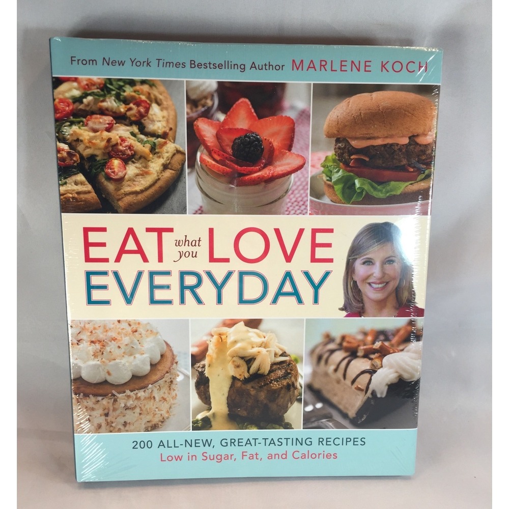 Eat What You Love Everyday Marlene Koch Cookbook 200 Low Calorie Recipes New